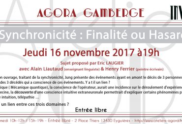 Agora Gamberge – Synchronicité : finalité ou hasard ?