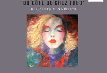 Exposition « Du côté de chez Fred »