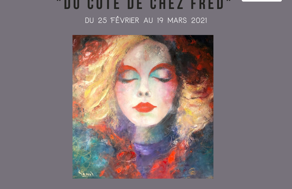 Exposition « Du côté de chez Fred »